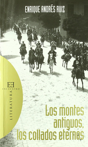 Livro Fisico -  Los Montes Antiguos, Los Collados Eternos