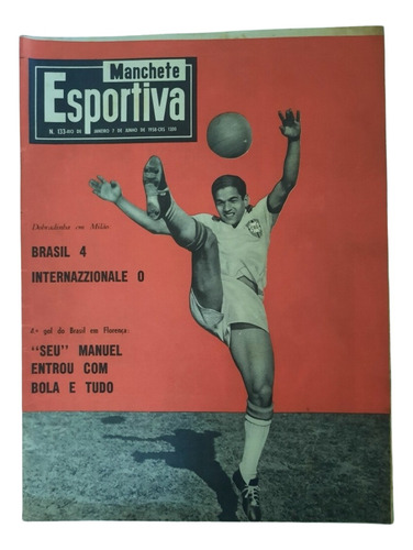 Revista Manchete Esportiva N°133 Junho 1958 Garrincha 952