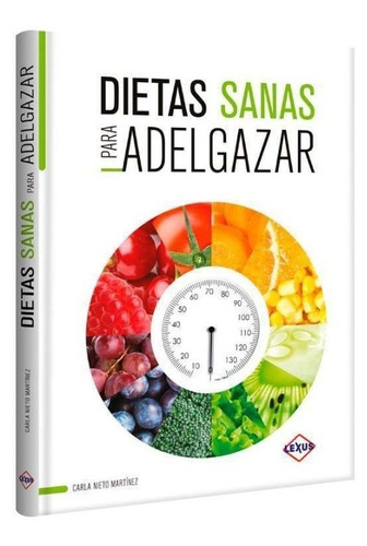 Libro  Pasta Dura Dietas Sanas Para Adelgazar