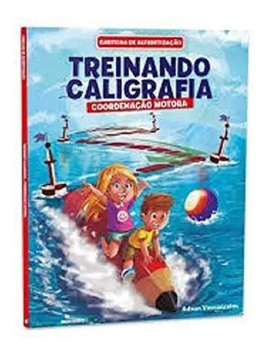 Imagem 1 de 1 de Livro Treinando A Caligrafia Co. Motora Vol Unico