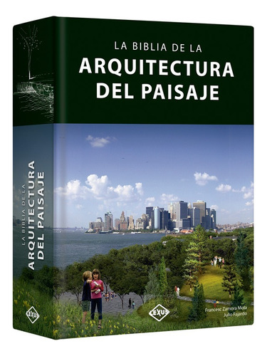 Libro La Biblia De La Arquitectura Del Paisaje