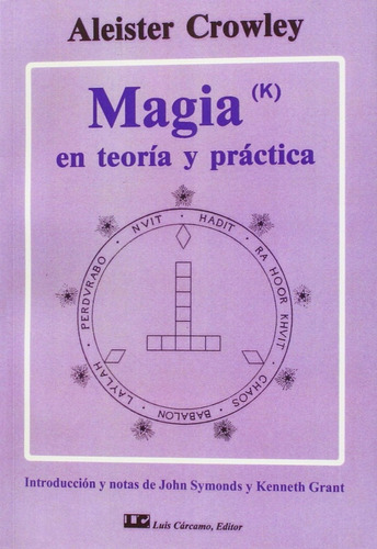 Magia En Teoría Y Práctica Aleister Crowley 