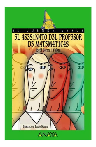 El Asesinato Del Profesor De Matematicas - Jordi Sierra