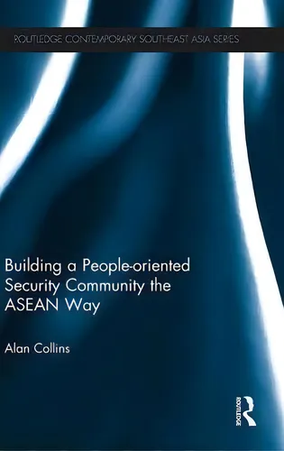 comprar Building A People-oriented Security Community The Asean Way, De Alan Collins. Editorial Taylor Francis Ltd, Tapa Dura En Inglés