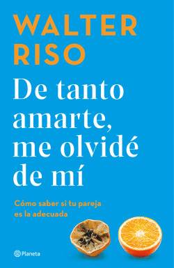 Libro De Tanto Amarte, Me Olvidé De Mí