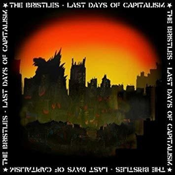 Bristles Last Days Of Capitalism Usa Import Lp Vinilo