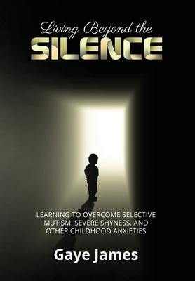 Libro Living Beyond The Silence : Learning To Overcome Se...