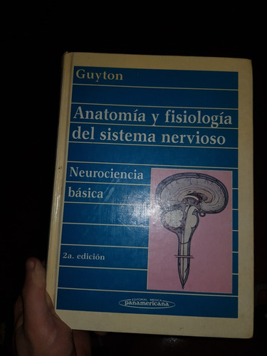 Anatomía Y Fisiológia Del Sistema Nervioso