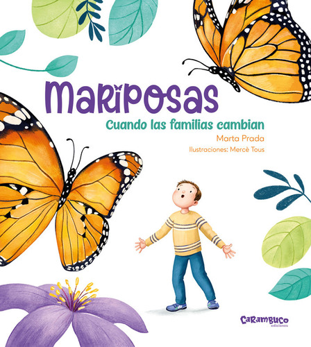 Libro Mariposas. Cuando Las Familias Cambian - Prada, Marta