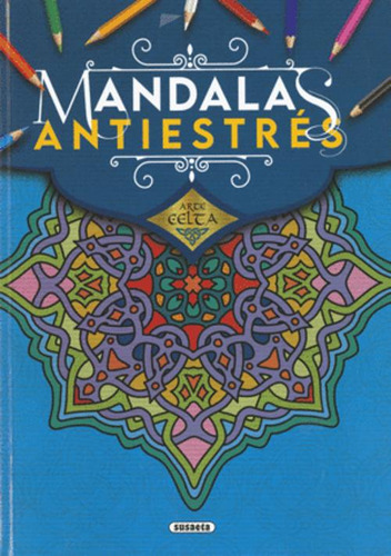 Libro Arte Celta. Mandalas Antiestrés