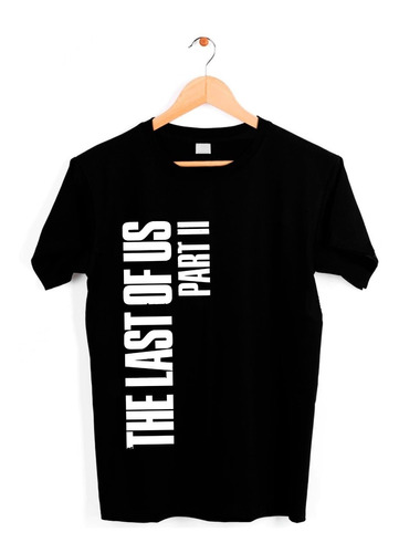 Playera Unisex The Last Of Us Part Ii Gamer 100% Algodón