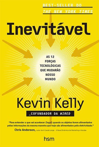 Inevitável, de Kelly, Kevin. Editora Hsm, capa mole