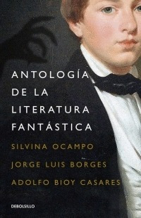 Libro Antología De La Literatura Fantástica
