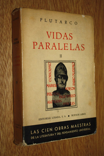 Vidas Paralelas ( Tomo 2 ) - Plutarco - Editorial Losada