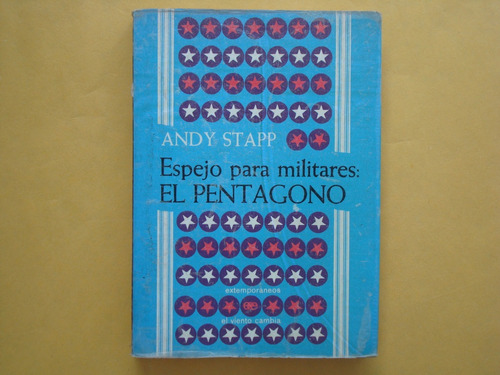 Andy Stapp, Espejo Para Militares: El Pentágono