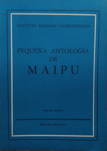 Pequeña Antología De Maipu