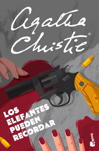 Los Elefantes Pueden Recordar, De Christie, Agatha. Editorial Booket, Tapa Blanda En Español