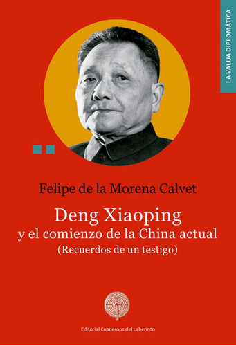 Libro Deng Xiaoping Y El Comienzo De La China Actual - De...