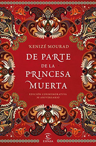 De Parte De La Princesa Muerta - Mourad Kenize
