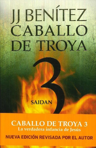 Libro Caballo De Troya 3 Saidan De Juan José Benitez