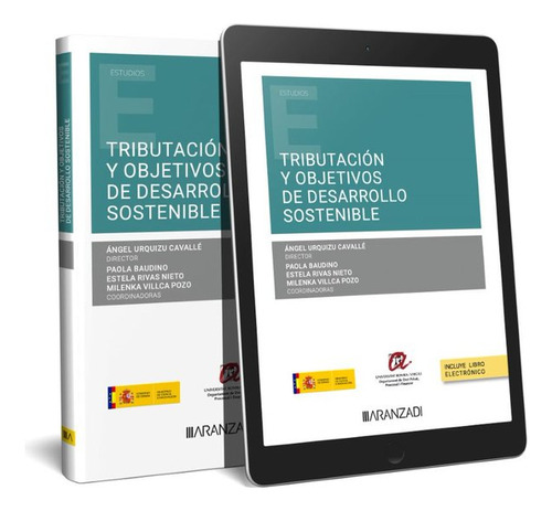Tributacion Y Objetivos De Desarrollo Sostenible, De Angel Urquizu Cavalle. Editorial Aranzadi En Español