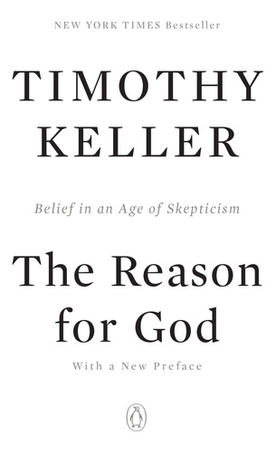 Book : The Reason For God Belief In An Age Of Skepticism -.