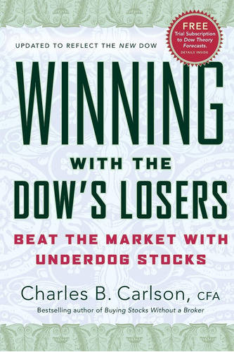 Libro: Winning With The Dowøs Losers: Beat The Market With
