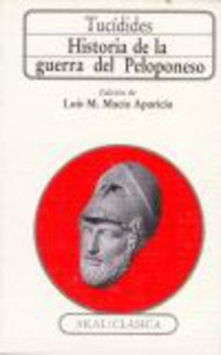 Historia De La Guerra Del Peloponeso - Tucidides