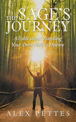 Libro The Sage's Journey : A Fable About Travelling Your ...