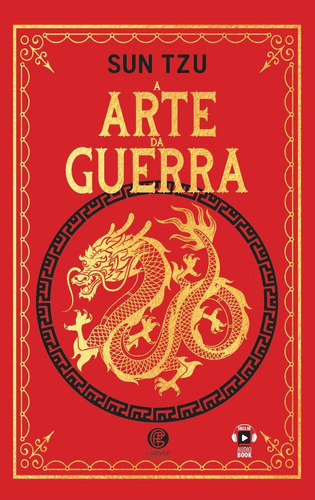 A Arte Da Guerra - Sun Tzu, De Sun Tzu. Editora Garnier Em Português