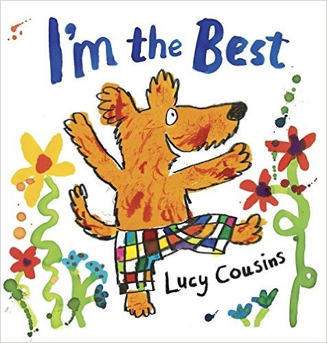 I'm The Best, de Cousins, Lucy. Editorial Walker, tapa blanda en inglés internacional