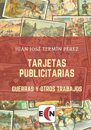 Libro: Tarjetas Publicitarias - Guerras Y Otros Trabajos (pu