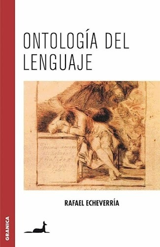 Libro Ontología Del Lenguaje - Rafael Echeverria - Granica