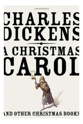Charles Dickens - A Christmas Carol Libro