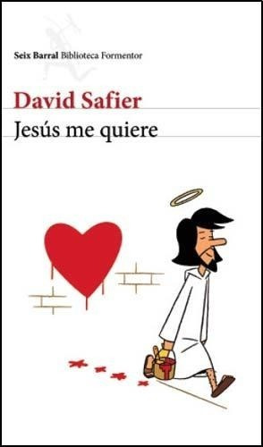 Jesus Me Quiere - David Safier - 