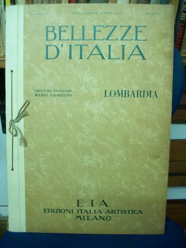 Bellezze D'italia Nº 6 Lombardia  E. I. A. Milano 1926