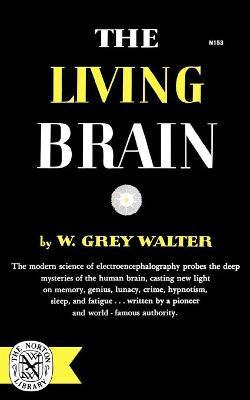 Libro The Living Brain - W. Grey Walter