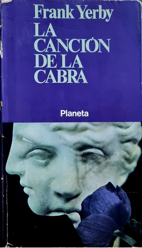 La Canción De La Cabra (novela Histórica) - Frank Yerby - Pl