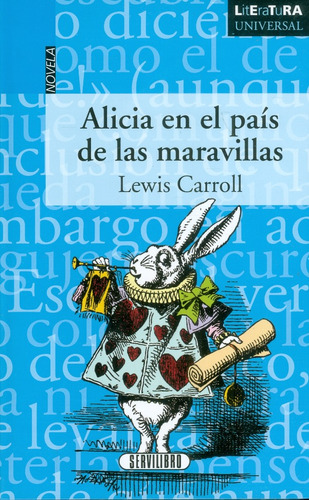 Alicia en el país de las maravillas, de Lewis Carrol. Serie 8490052433, vol. 1. Editorial Promolibro, tapa blanda, edición 2012 en español, 2012