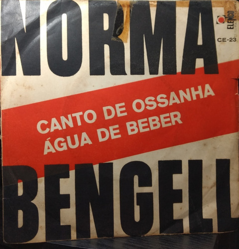 Compacto -norma  Bengel / Canto De Ossanha/ Água De Beber