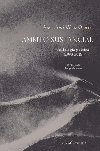Libro Ámbito Sustancial De Vélez Otero, Juan José Ars Poetic