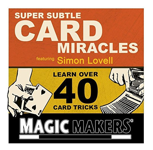 Magic Makers 40 Increíbles Trucos De Cartas | Magia Para A.