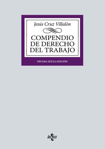 Compendio De Derecho Del Trabajo - Cruz Villalon,jesus