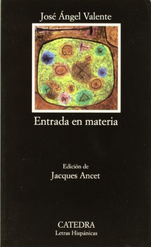 Libro Entrada En Materia (coleccion Letras Hispanicas 216) (