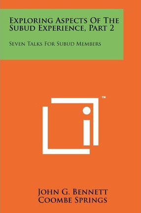 Libro Exploring Aspects Of The Subud Experience, Part 2 -...