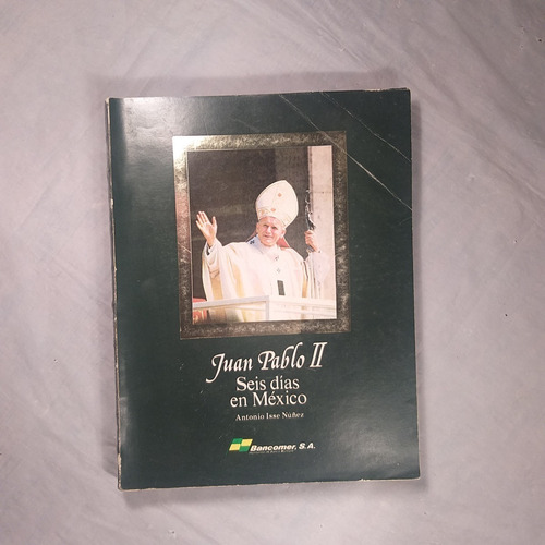 Juan Pablo Ii Seis Días En México Autógrafo Arzobispo 2 (Usado)