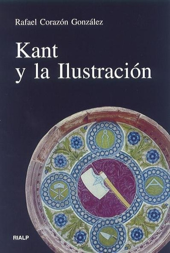 Libro Kant Y La Ilustraciã³n