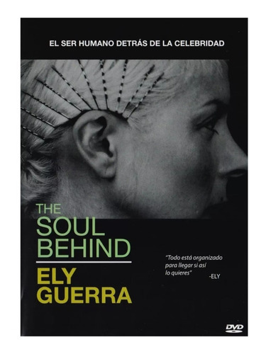The Soul Behind Ely Guerra Documental Dvd