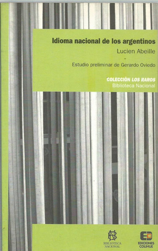 Idioma Nacional De Los Argentinos Lucien Abeille