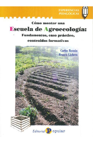 Libro Cómo Montar Una Escuela De Agroecología De Carlos Romó